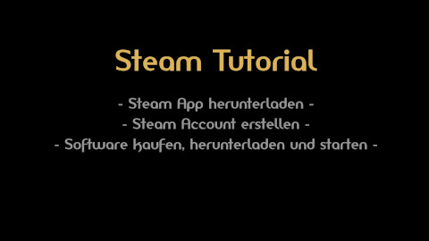 Steam Tutorial